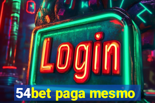 54bet paga mesmo